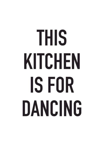 Kitchen dancing text poster