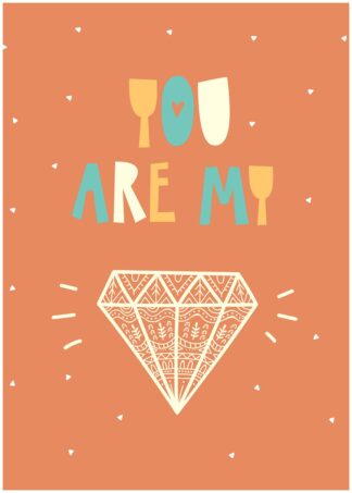 You are my diamond cartoon poster